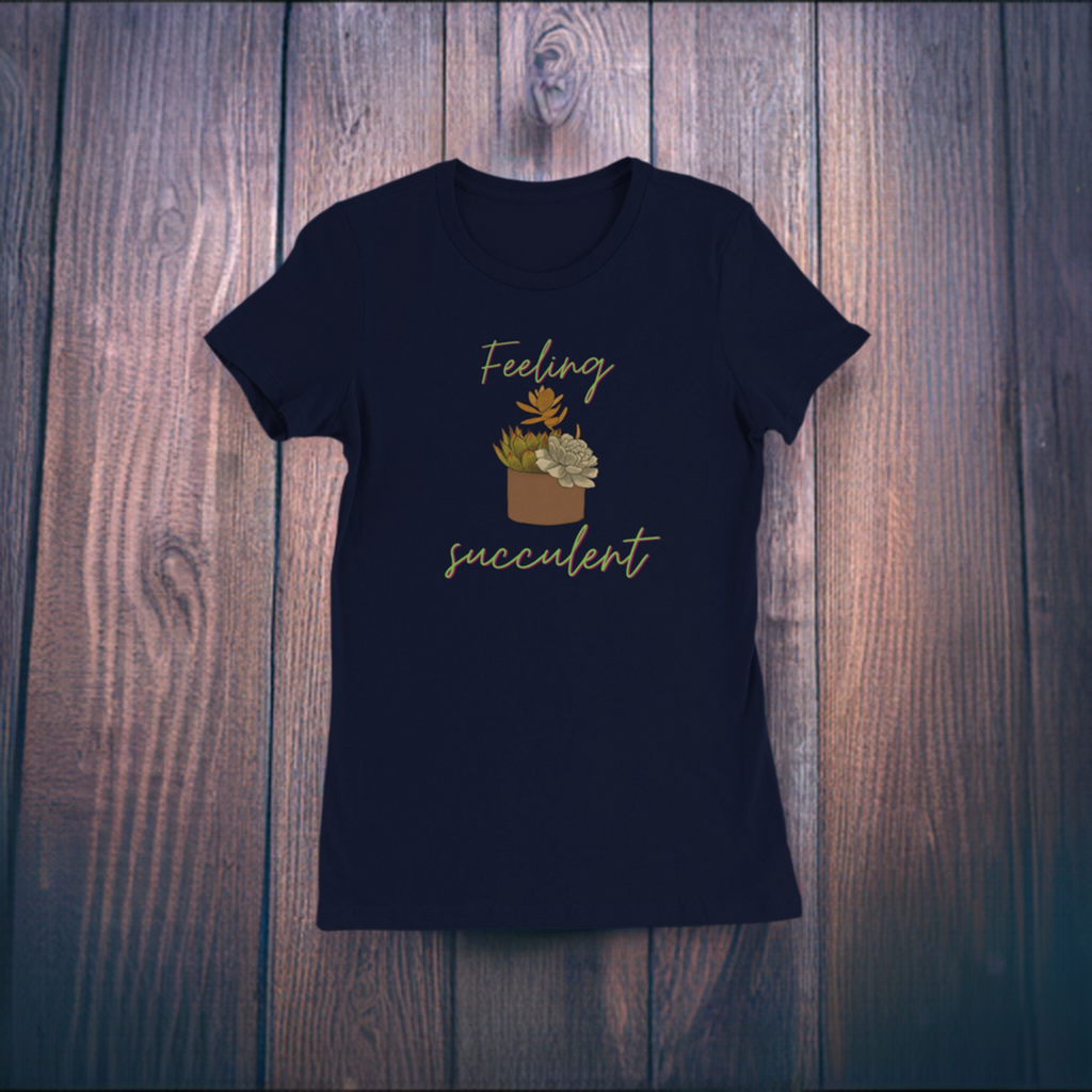 Succulent Premium Womens Crewneck T-shirt Feeling Succulent Shirt