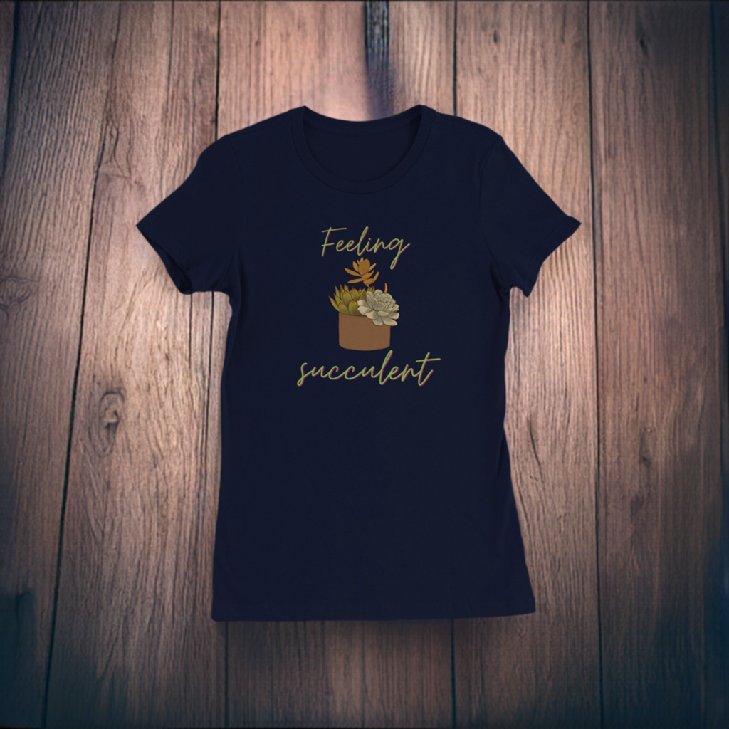 Succulent Premium Womens Crewneck T-shirt Feeling Succulent Shirt